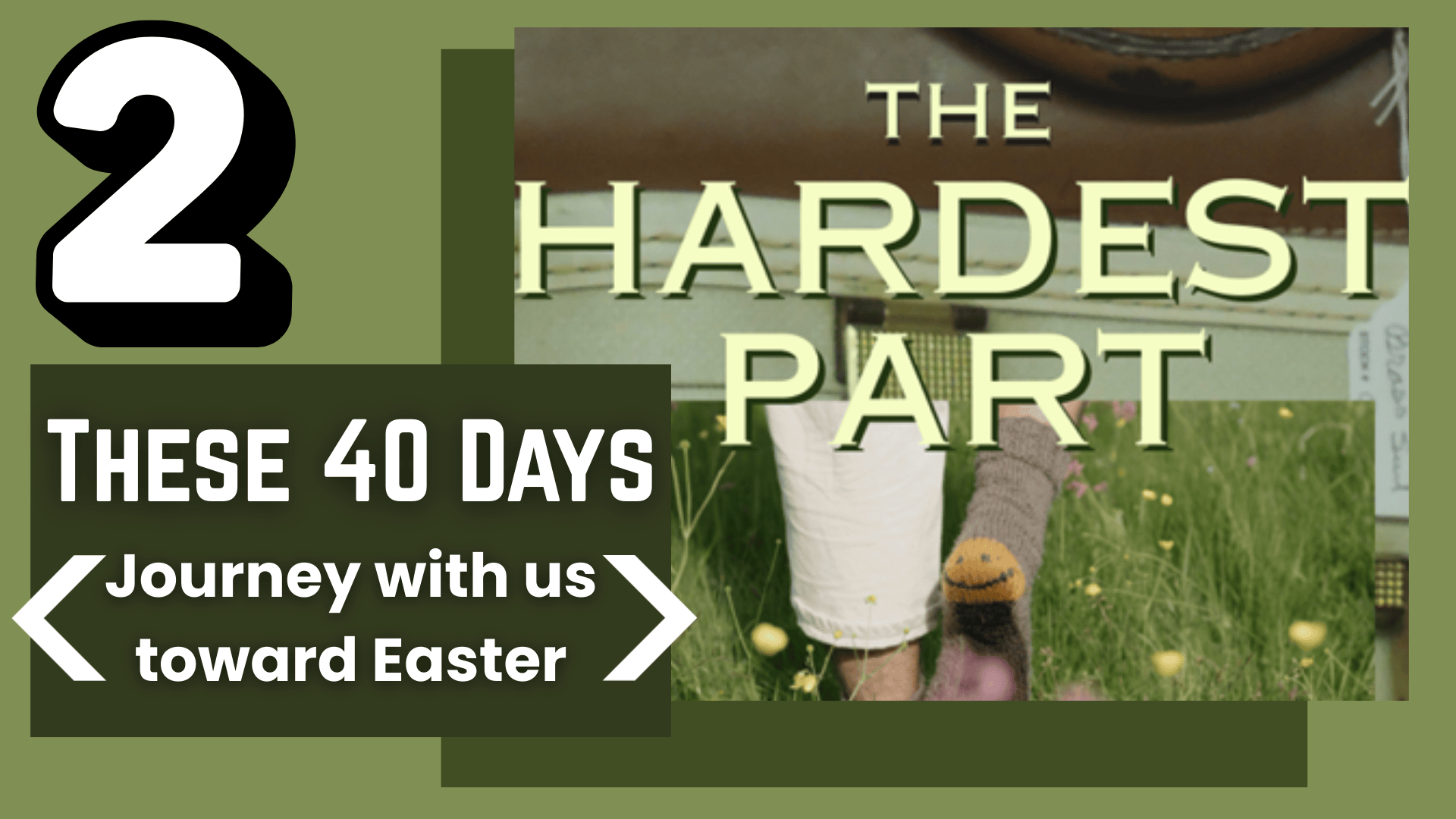 Lent — The Hardest Part YouTube Thumbnails (1)